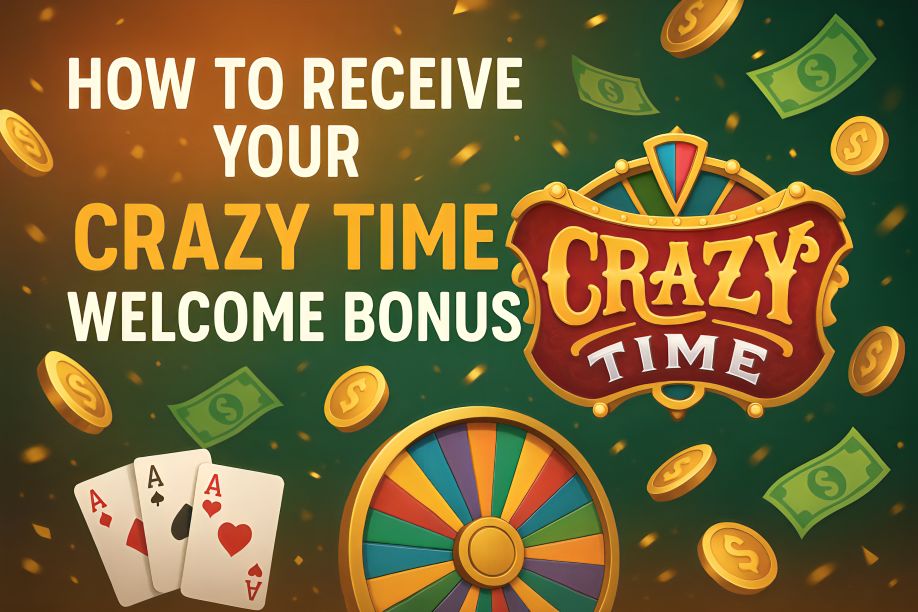 How To Get A Crazy Time Welcome Bonus Gift