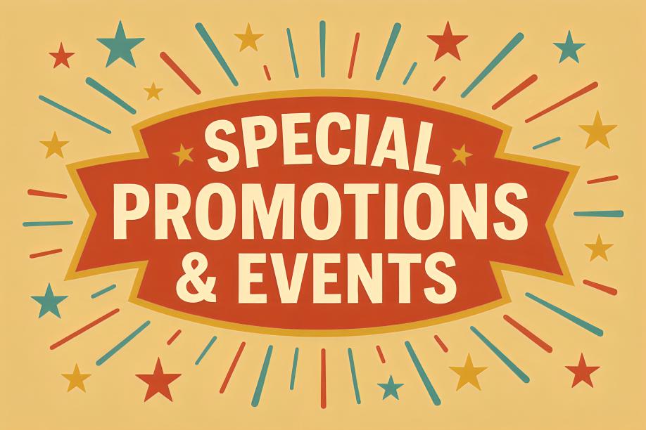 Special Promotions and Events