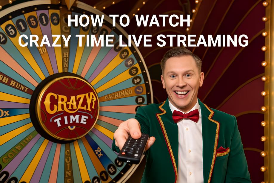 How to Watch Crazy Time Live Streaming